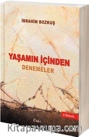Yaşamın İçinden Denemeler