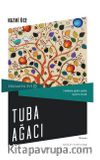 Tuba Ağacı / Erkam'ın Evi 3