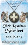 Sihrin Kovulmuş Melekleri