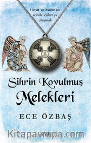 Sihrin Kovulmuş Melekleri