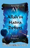 Allah’ın Hatıra Defteri