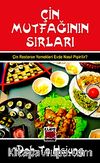 Çin Mutfağının Sırları