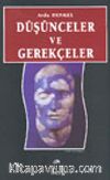 Düşünceler ve Gerekçeler