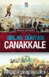 Sırlar Dünyası Çanakkale