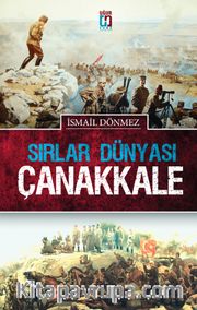 Sırlar Dünyası Çanakkale