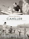 Cahiller & Karşılıklı Bir Aydınlanmanın Hikayesi