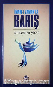 İmam-ı Zaman'la Barış