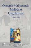Osmanlı Maliyesinde Malikane Uygulaması