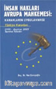 İnsan Hakları Avrupa Mahkemesi Türkiye Kararları