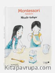 Misafir Geliyor / Montessori Öykülerim