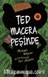 Ted Macera Peşinde