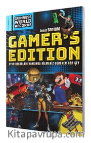 Gamer’s Edition Oyun Rekorları Hakkında Bilmeniz Gereken Her Şey