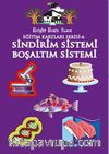 Sindirim Sistemi - Boşaltım Sistemi / Eğitim Kartları Serisi 6