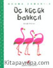 Üç Küçük Balıkçıl