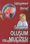 İnsanın Oluşum Mucizesi