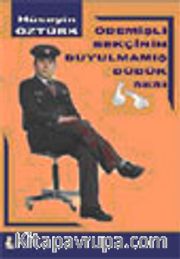 Ödemişli Bekçinin Duyulmamış Düdük Sesi