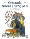 Ormanda Yetenek Yarışması