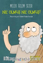 Ne Olmuş Ne Olmuş! / Ben ve Biz Değerler Serisi 4