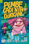 Pembe Cadı’nın Dükkanı