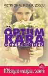 Öptüm Kara Gözlerinden