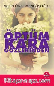 Öptüm Kara Gözlerinden