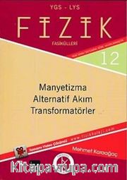 YGS-LYS Fizik Fasikülleri 12-Manyetizma Alternatif Akım Transformatörler