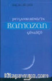 Peygamberimiz'in Ramazan Günlüğü