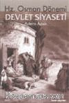 Hz. Osman Dönemi Devlet Siyaseti