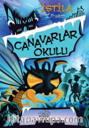 Canavarlar Okulu / İstila (Ciltli)