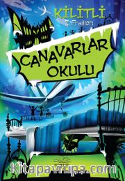 Canavarlar Okulu / Kilitli (Ciltli)