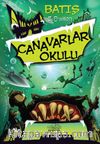 Canavarlar Okulu / Batış (Ciltli)