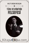 Türk Devrimi'nin Felsefesi