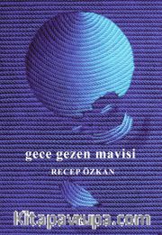 Gece Gezen Mavisi