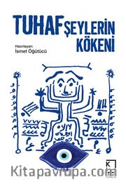 Tuhaf Şeylerin Kökeni