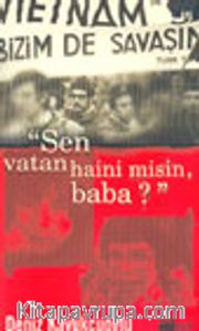 "Sen Vatan Haini Misin Baba?"