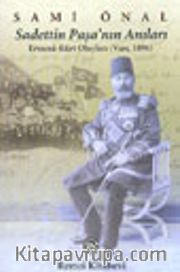 Sadettin Paşa'nın Anıları Ermeni-Kürt Olayları (Van, 1869)