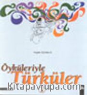 Öyküleriyle Türküler-1