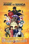 Tezuka’dan Miyazaki’ye Anime ve Manga