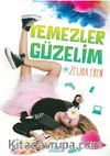 Yemezler Güzelim (Ciltli)
