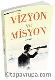 Vizyon ve Misyon