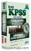 KPSS Türkçenin Pusulası Çözümlü Soru Bankası