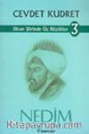 Divan Şiirinde Üç Büyükler 3- Nedim