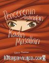 Pencerenin Ardından Kadın Masalları