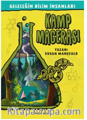 Geleceğin Bilim İnsanları / Kamp Macerası