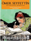 En Sevilen Öyküler / Ömer Seyfettin 