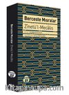 Berceste Mısralar & Zinetü’l-Mecalis