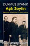 Aşılı  Zeytin Devrimci Köylünün 12 Mart Anıları