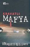 Kravatlı Mafya