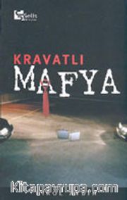 Kravatlı Mafya