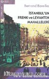 İstanbul'un Frenk ve Levanten Mahalleleri